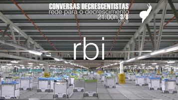Conversas Decrescentistas - RBI