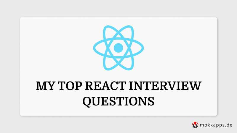 My Top React Interview Questions Image