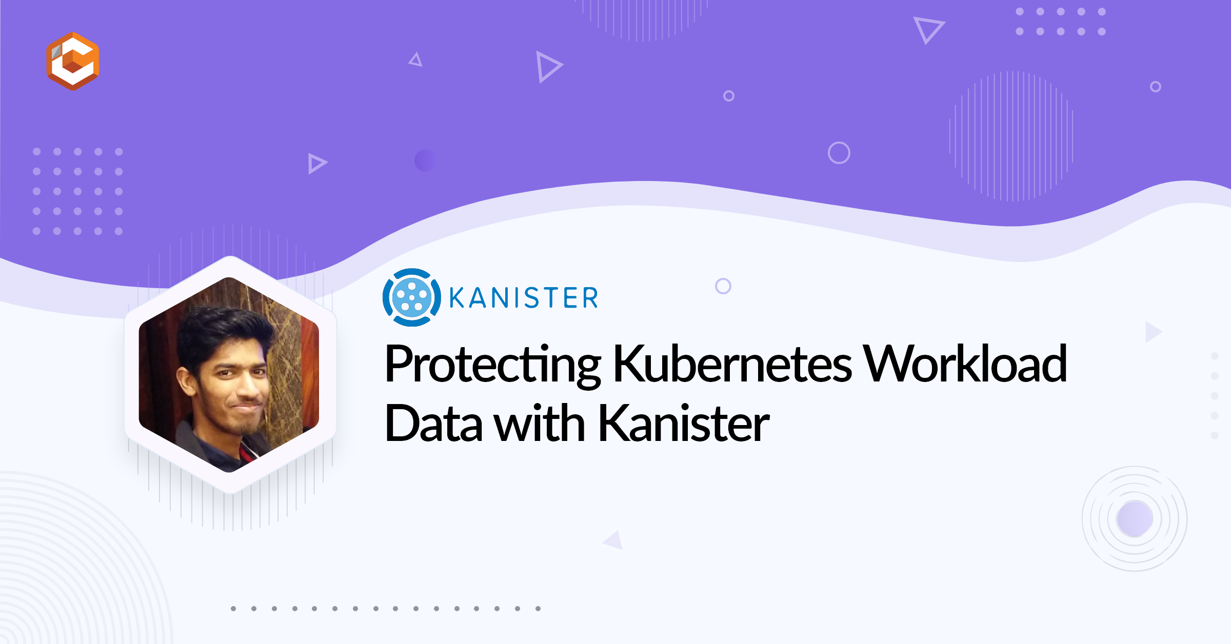 Protecting Kubernetes Workload Data with Kanister