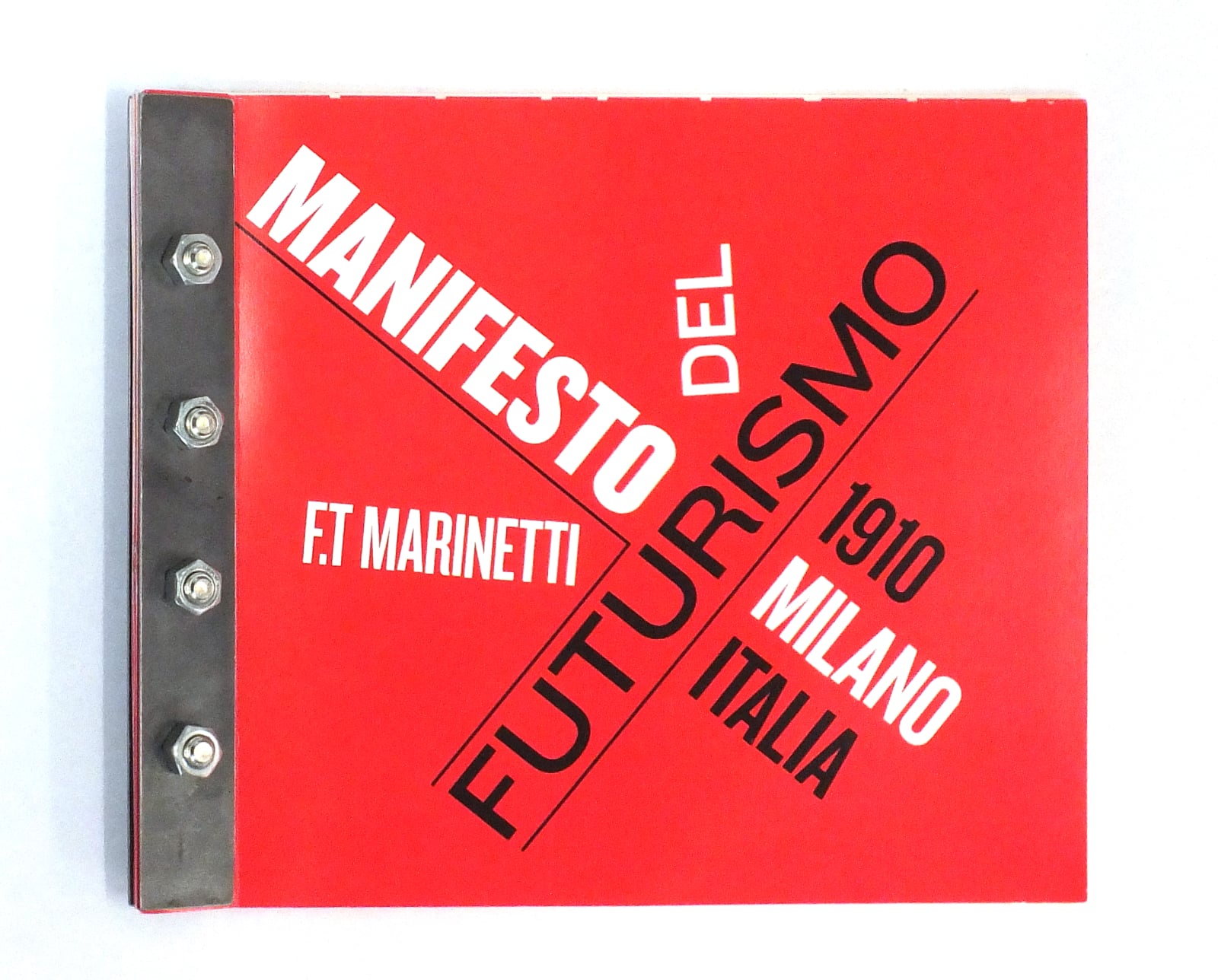 a closed publication with title: The Futurist Manifesto, 1910, Milan Italy, F.T Marinetti (The text is in Italian.)