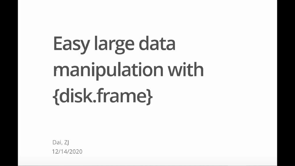 Easy larger-than-RAM data manipulation with {disk.frame}
