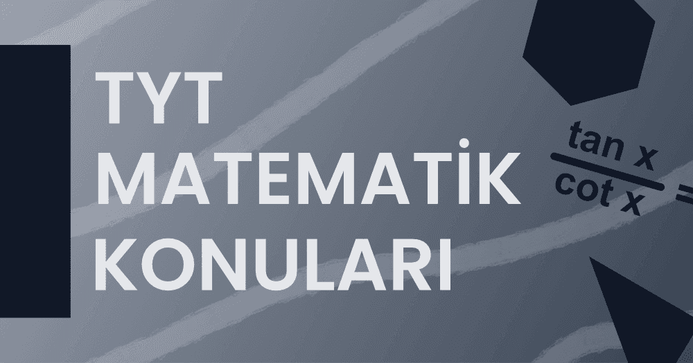 2022 TYT Matematik Konuları ve Soru Dağılımı