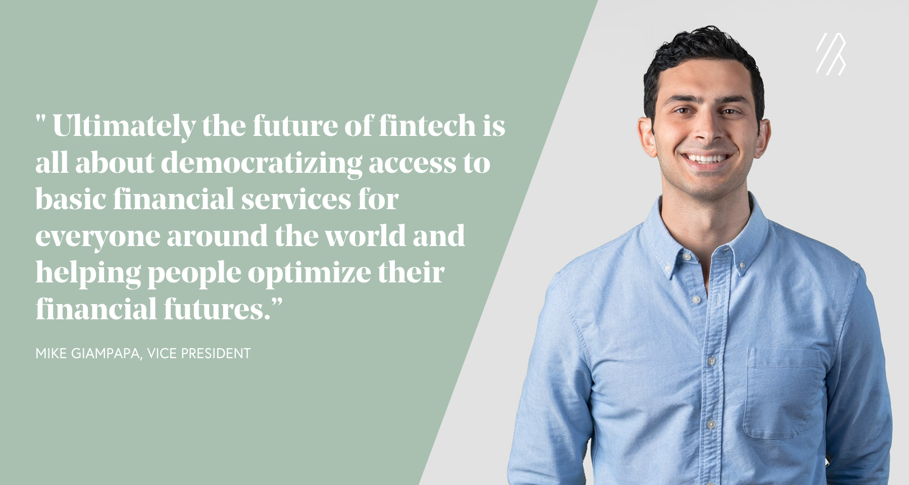 Photo of man in blue shirt with a text pullout quote about the future of fintech 