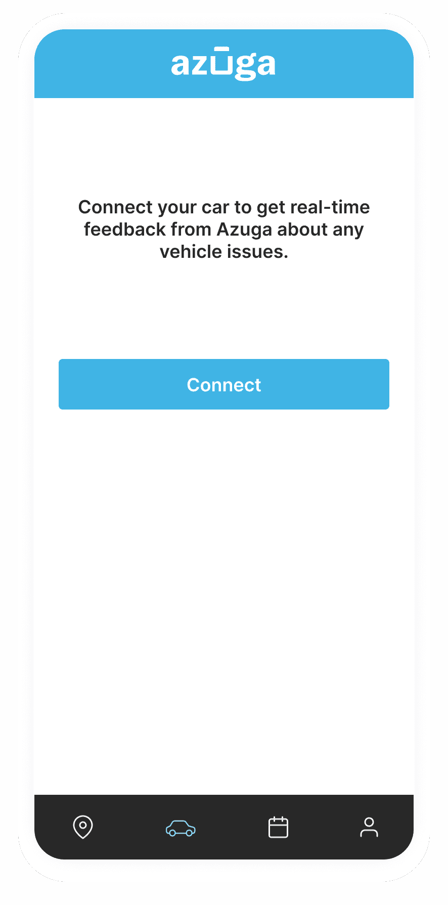 Azuga mobile app prompting the user to connect their car to get real-time feedback about any vehicle issues