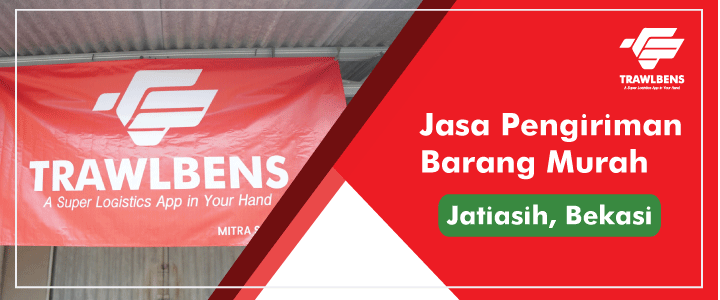 Jasa Pengiriman Barang Murah di Jatiasih, Bekasi
