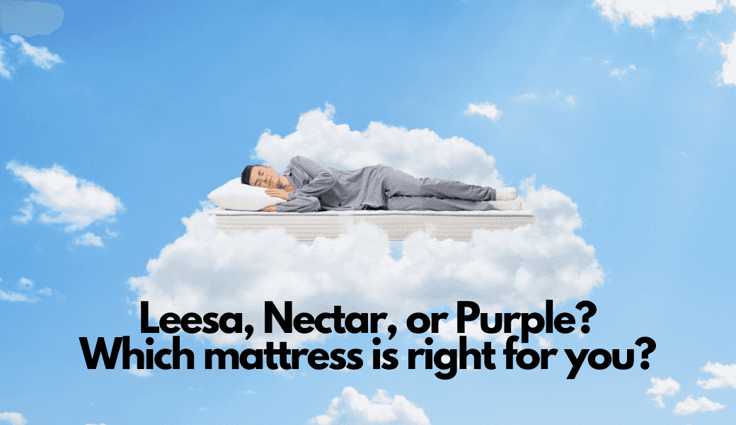 Leesa vs Nectar vs Purple Review Leesa vs Nectar vs Purple Review