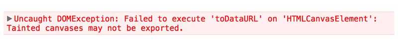 The Tainted Canvas error message in the console