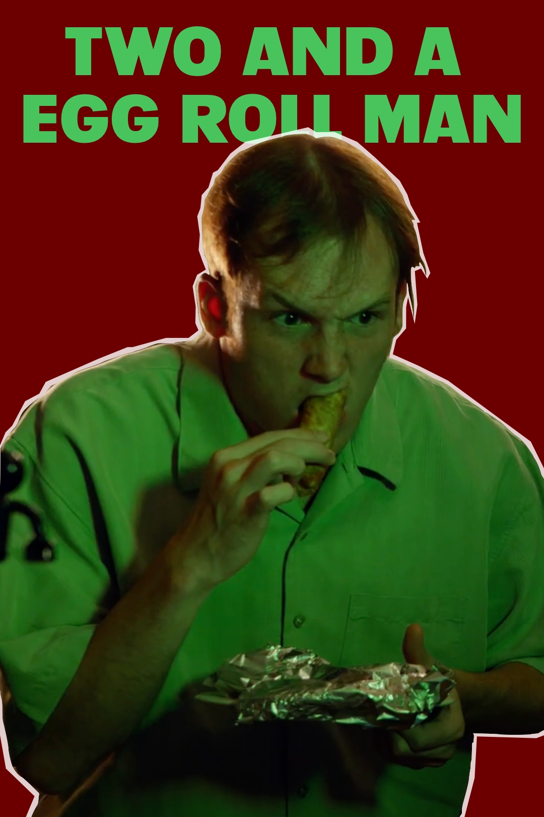 Poster for the film "Two and a Egg Roll Man"