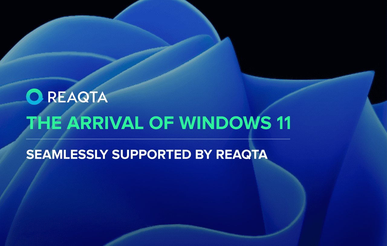 The arrival of Windows 11, seamlessly supported by ReaQta