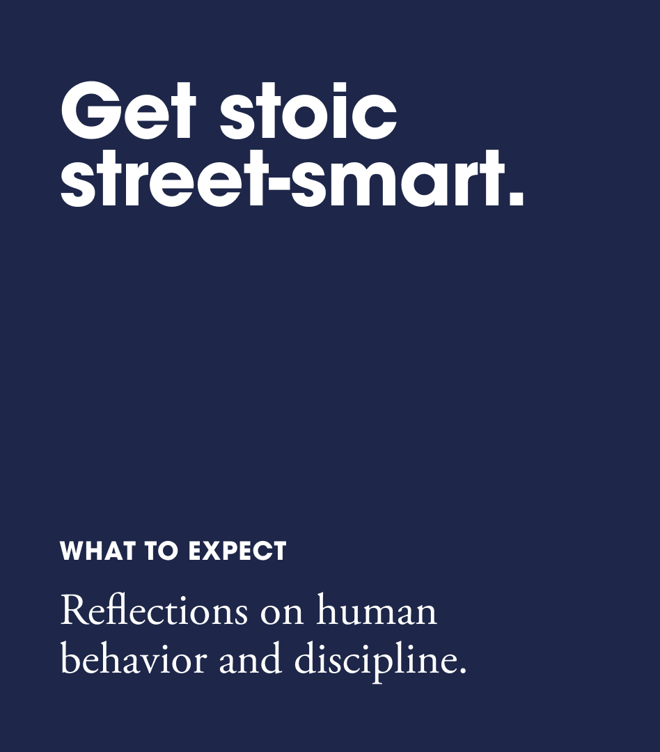 The image says “Get stoic street-smart” and “Reflections on human behavior and discipline.”