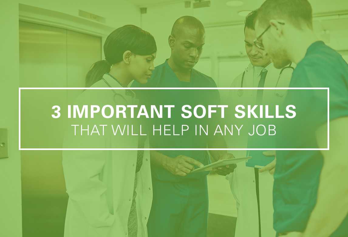3 Important Soft Skills That Help You In Any Job | UMA