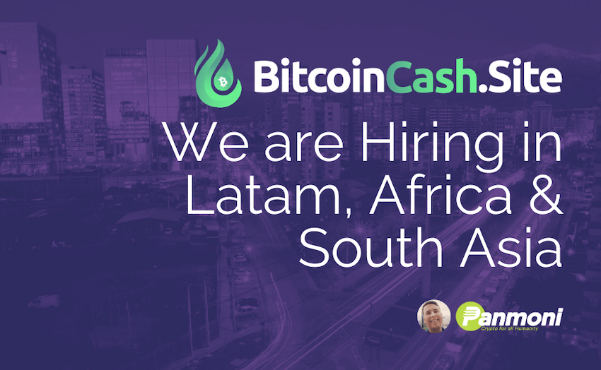 We’re Hiring Team Members for BitcoinCash.site