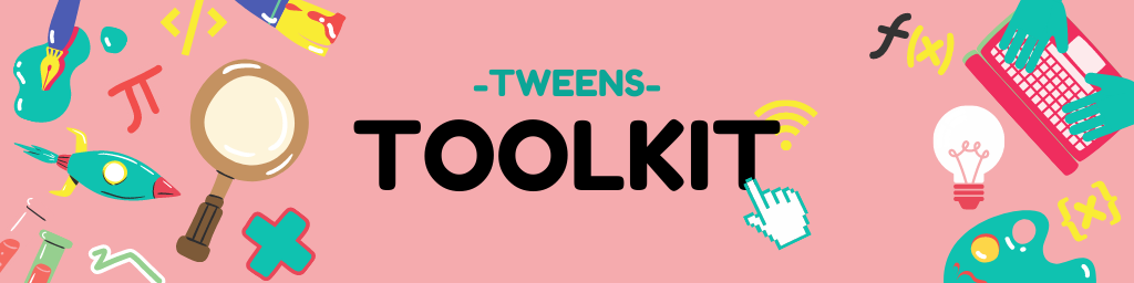 Tweenkerama Tweens Tool Kit