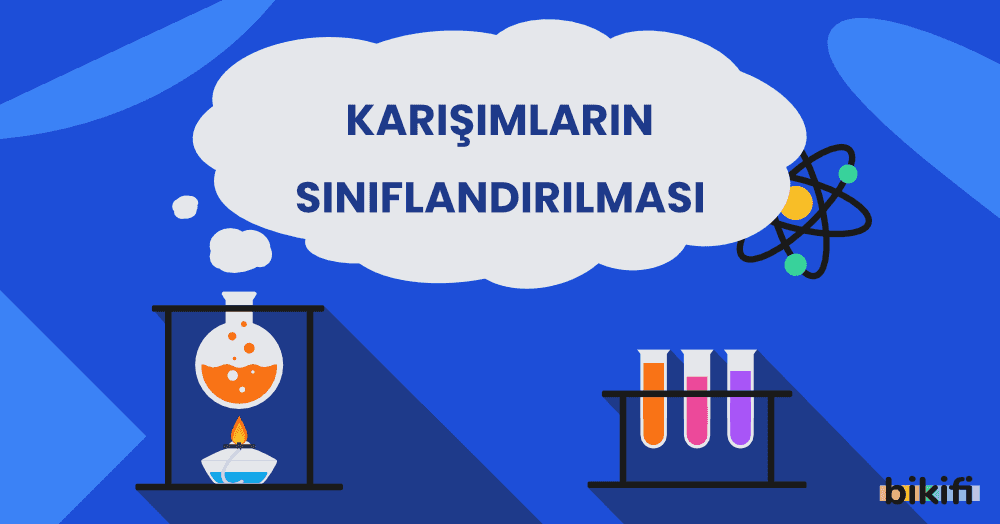 Karışımların Sınıflandırılması