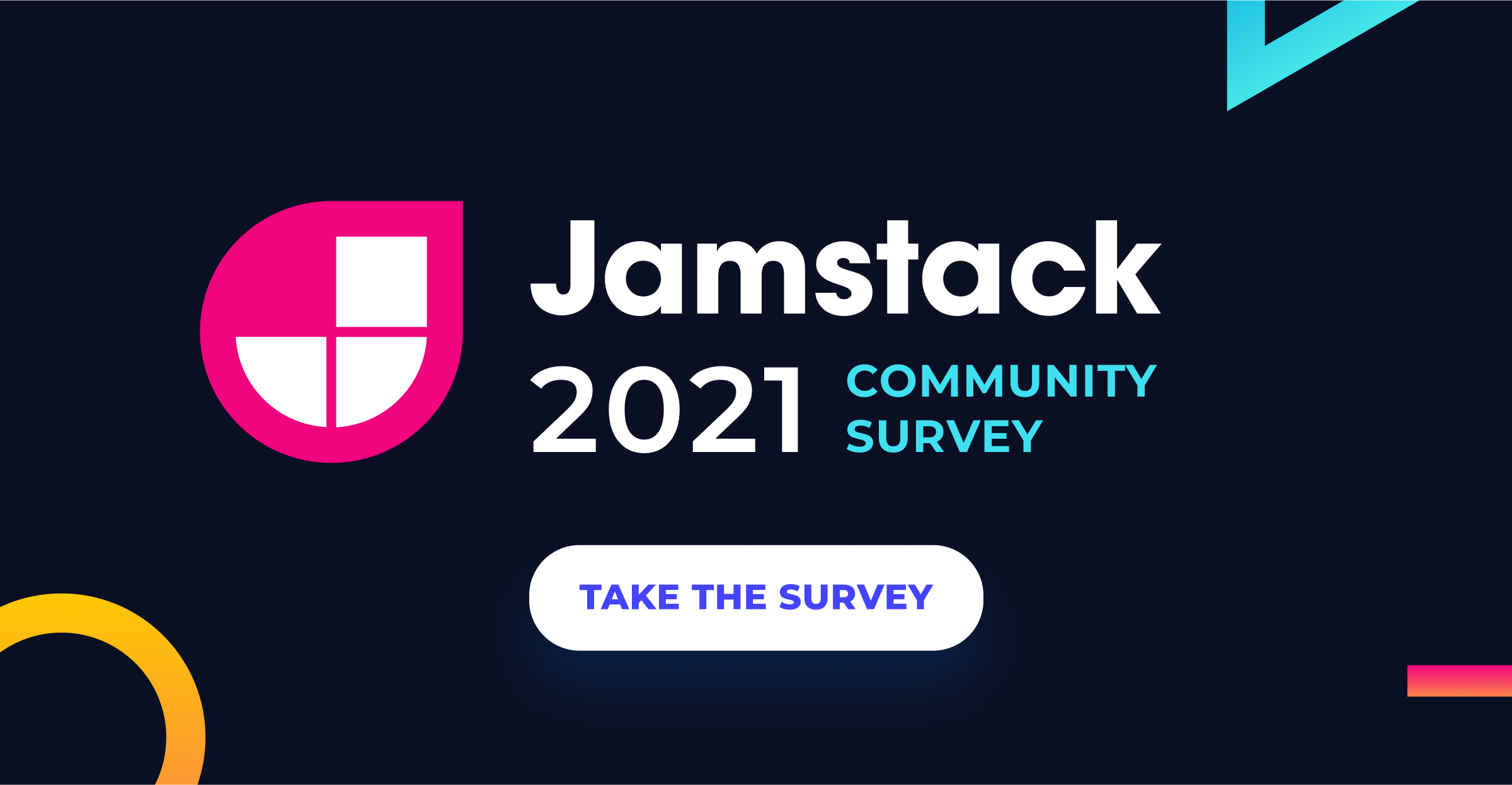 Take the Jamstack 2021 Community Survey