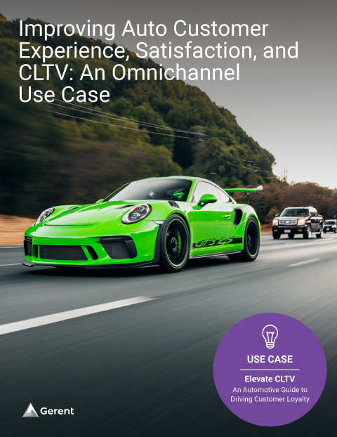 Improving Auto Customer Experience, Satisfaction, and CLTV: An
Omnichannel Use Case Cover