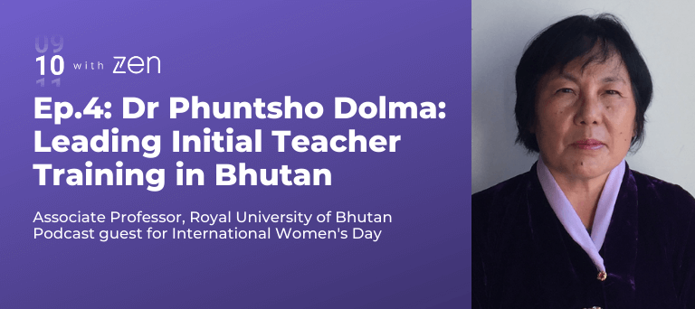Teacher Training in Bhutan: 10 with Zen Episode 4 
