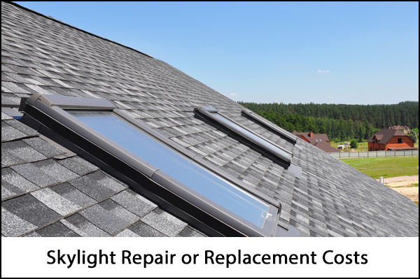 Skylight Repair or Replacement Cost
