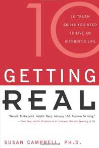 Getting Real: 10 Truth Skills You Need to Live an Authentic Life Cover