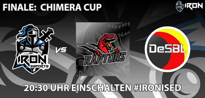 IRON ESports im Finale beim Chimera Cup!