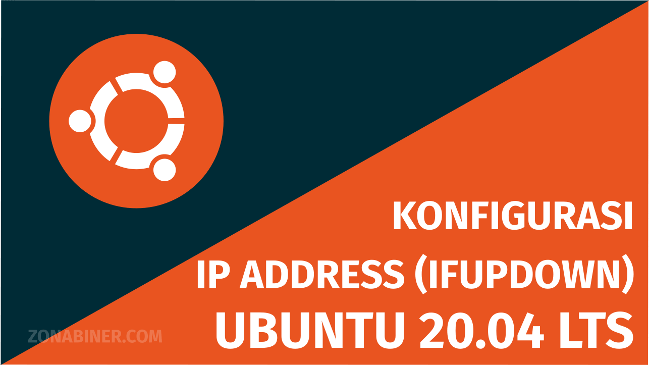 tutorial-ubuntu-20-04-lts-cara-konfigurasi-ip-address-static-dan