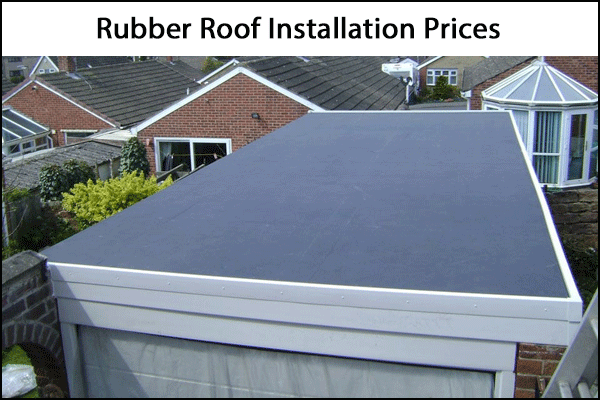 Rubber Roof Installation Prices