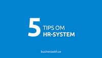 5 tips om hr-system