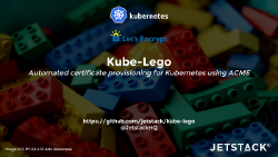 
            Automated certificate provisioning in Kubernetes using kube-lego
            