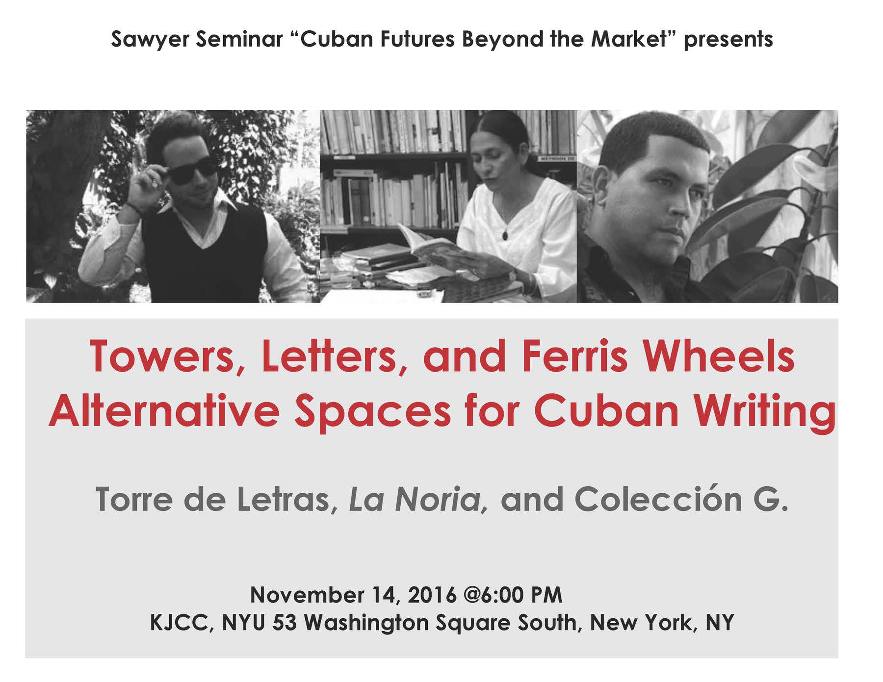 image from Alternative Spaces of Cuban Cultural Life: Torre de Letras, La Noria, and Colección G. November 14, 2016 @6:00 PM