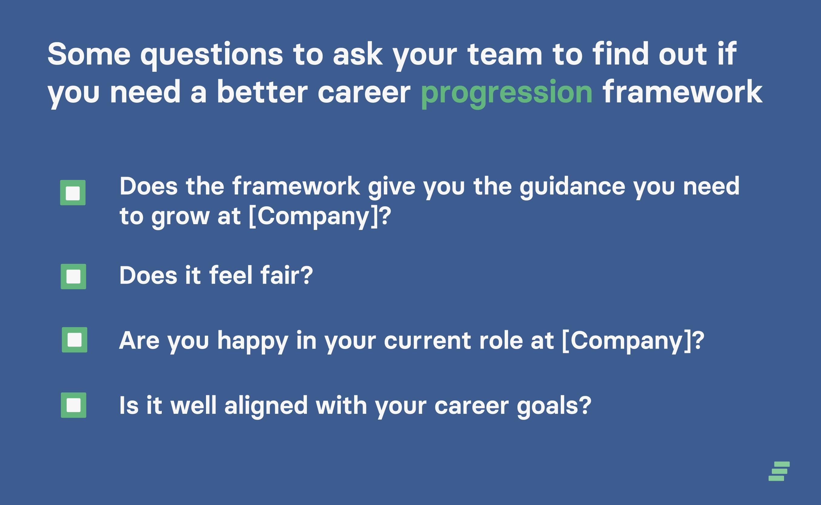 Graphic listing some questions to ask to find out if you need a better career progression framework