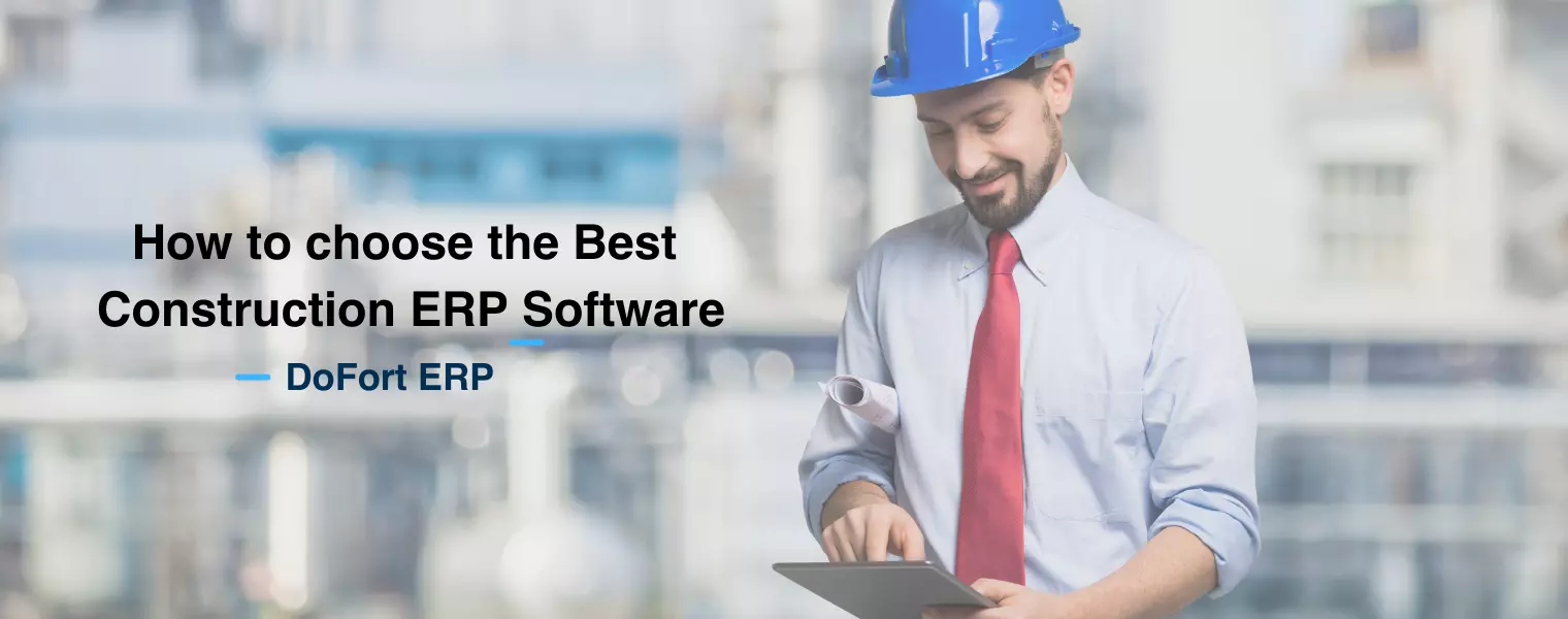 How-to-choose-the-Best-Construction-ERP-Software