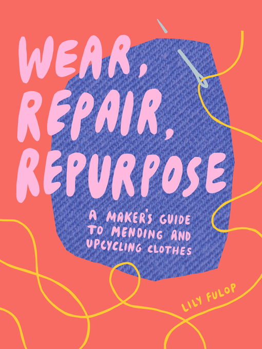 book cover for wear, repair, repurpose