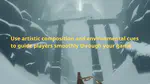 How to Use Composition and Cues to Guide the Player