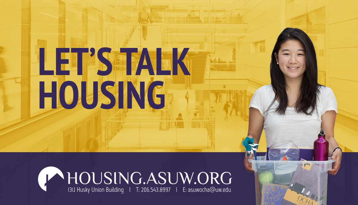 University of Washington Let's Talk Housing Campaign