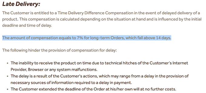 refund policy due to the late delivery is strict as well
