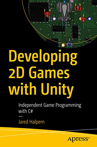 Developing 2D Games with Unity Book Cover