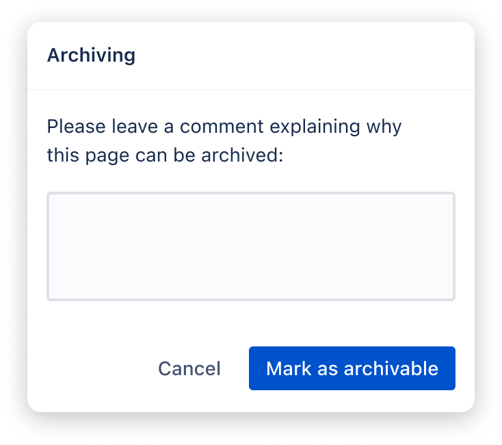 Comments can be given to pages marked as archivable