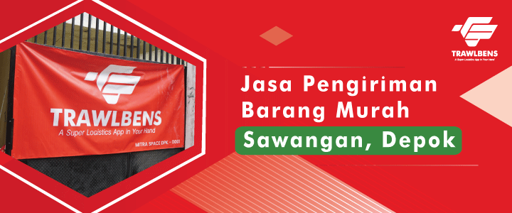 Jasa Pengiriman Murah di Sawangan, Depok