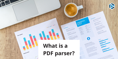 Cover image for PDF parser | What is a PDF parser?