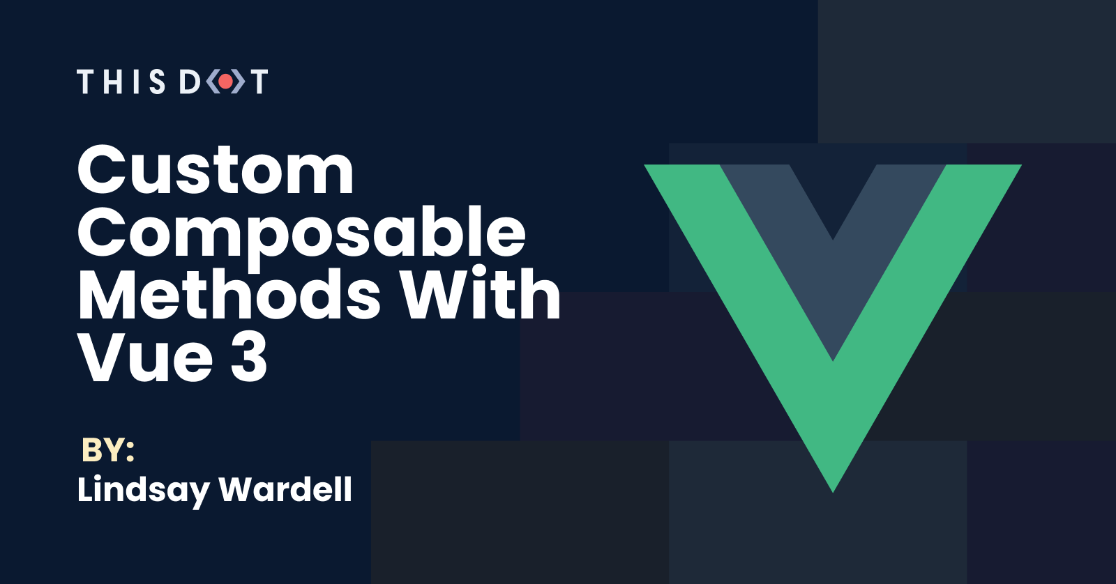 Custom Composable Methods with Vue 3