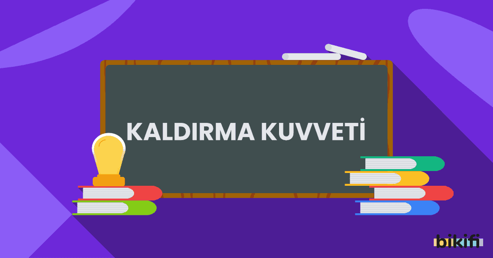 Kaldırma Kuvveti