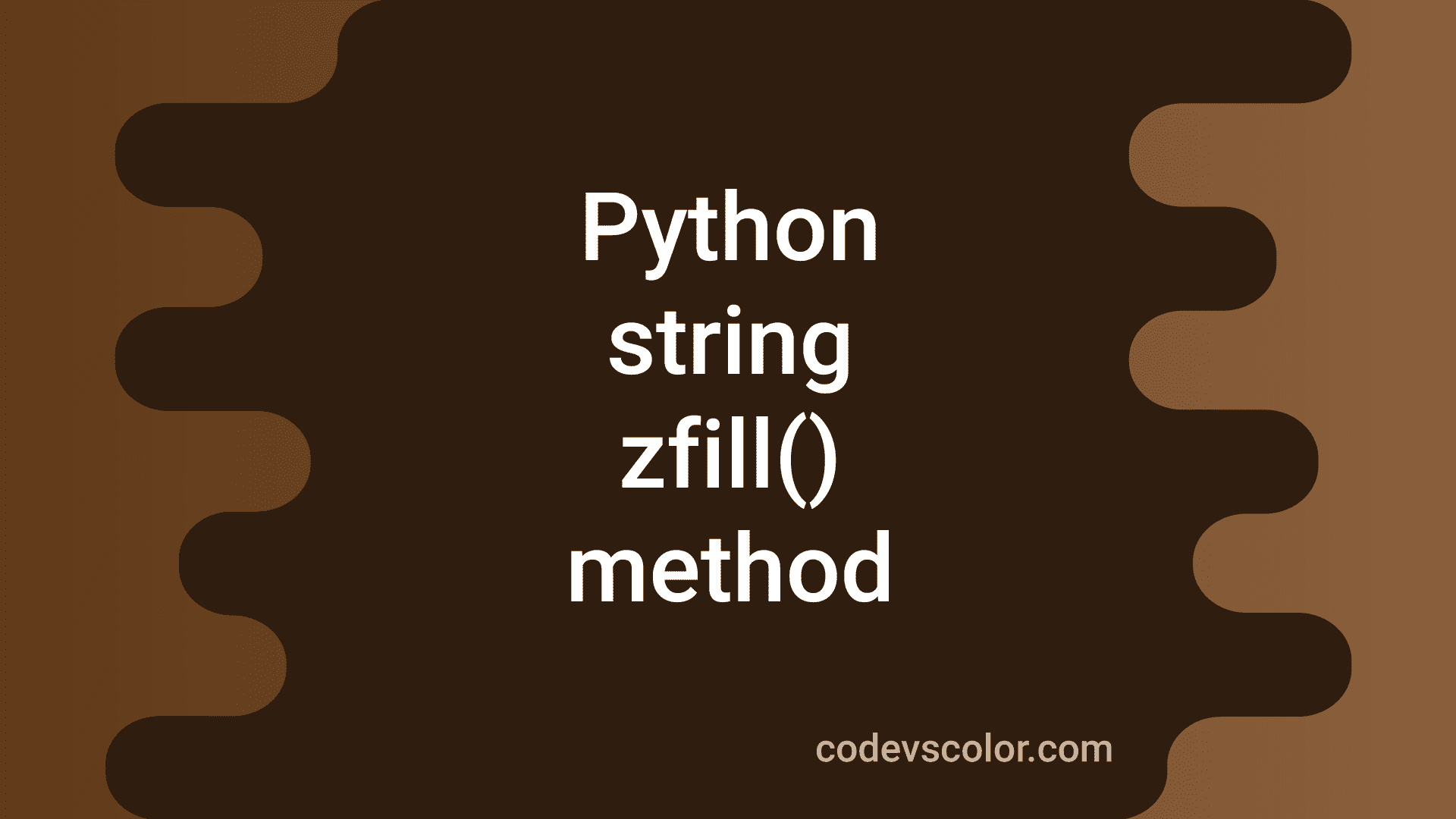 python-string-zfill-method-explanation-with-example-codevscolor