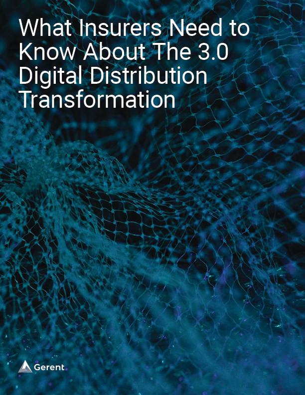 What Insurers Need to Know About The 3.0 Digital Distribution Transformation Cover