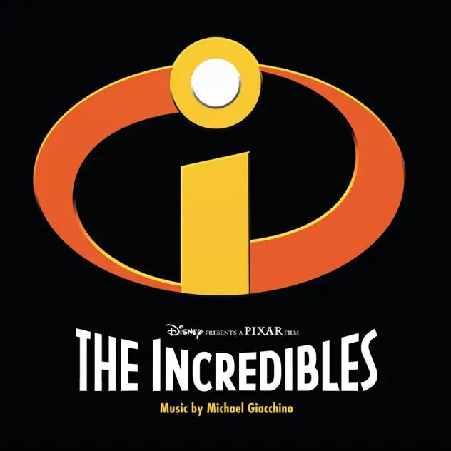 The Incredibles (Music from the Motion Picture)