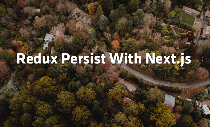 Redux Persist With Next.js