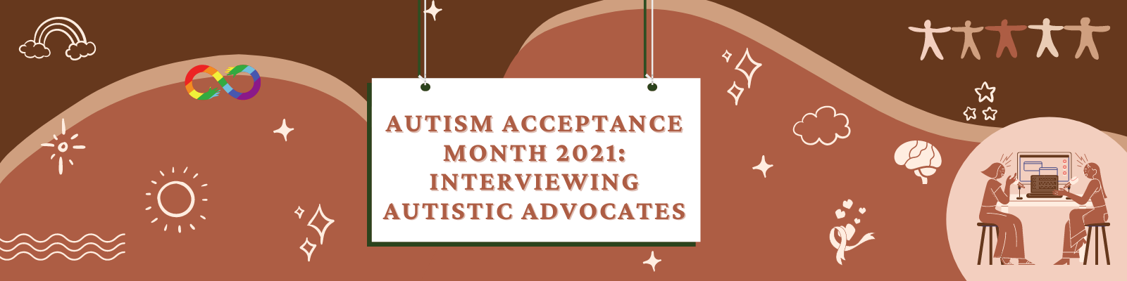 Autism Awareness/Acceptance Month Interviews