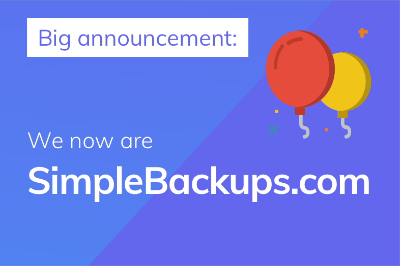 Announcement 🎉 - SimpleBackups.com is our new domain