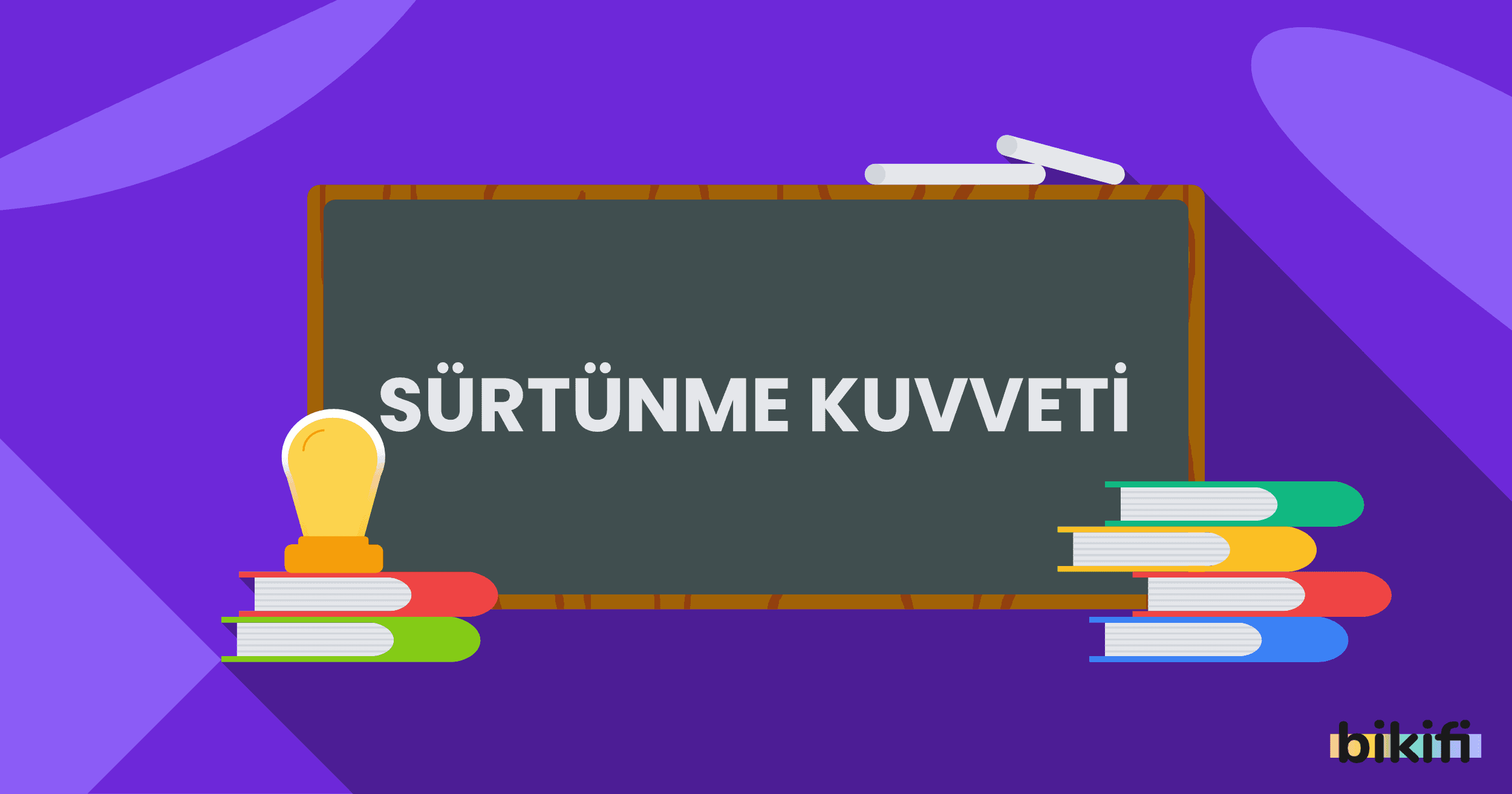 Sürtünme Kuvveti