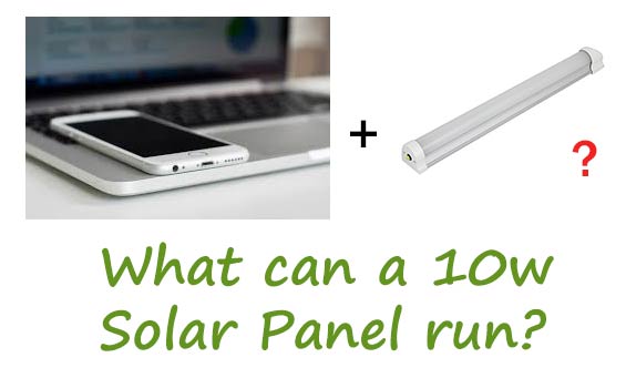 what can you power with a 10w solar panel