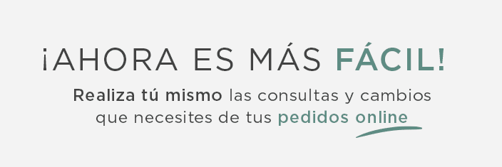 Realiza fácilmente consultas o modificaciones en tus pedidos